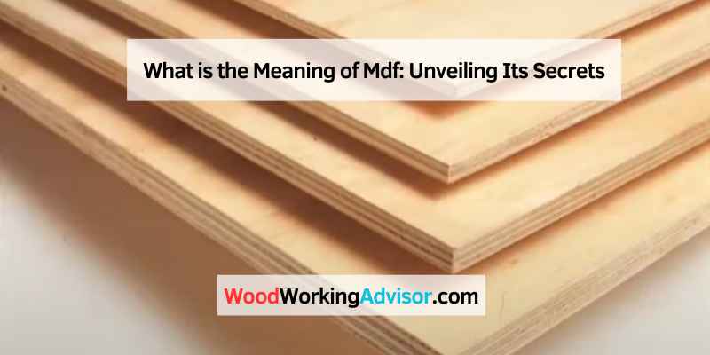 What is the Meaning of Mdf