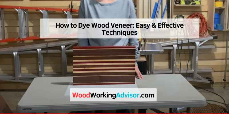 How to Dye Wood Veneer