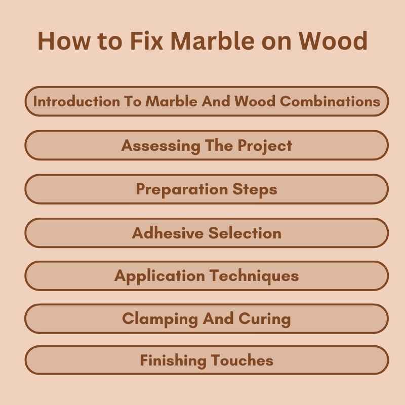 How to Fix Marble on Wood