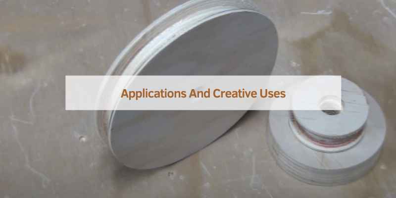 Applications And Creative Uses
