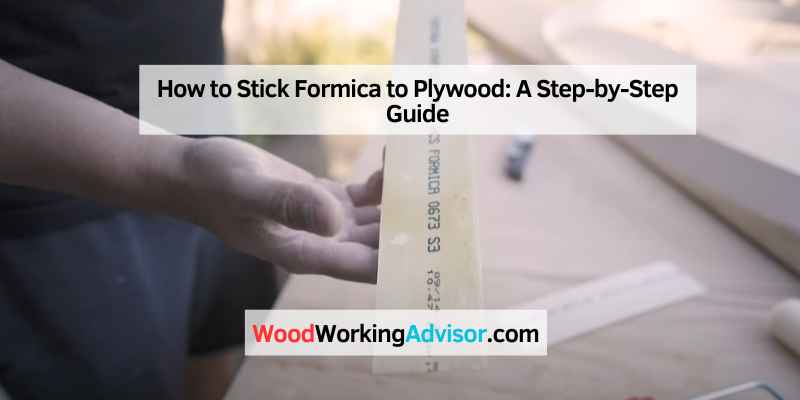How to Stick Formica to Plywood