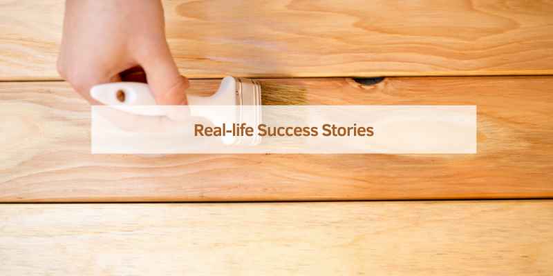 Real-life Success Stories