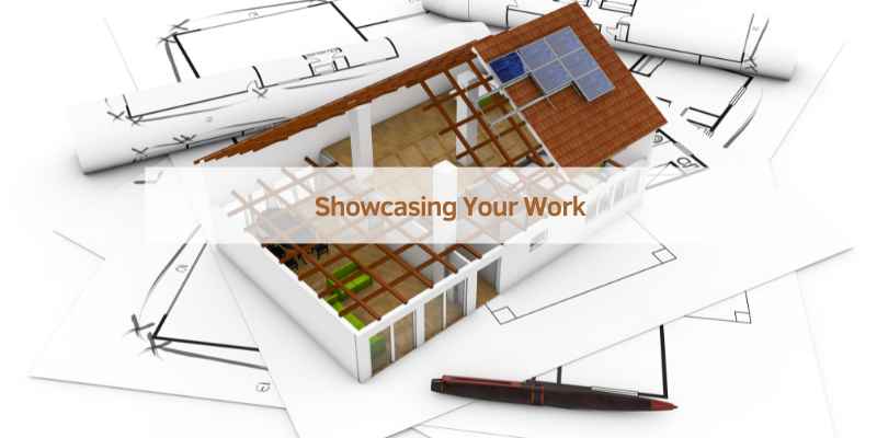 Showcasing Your Work