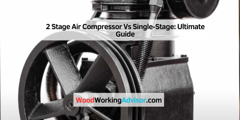 2 Stage Air Compressor Vs Single-Stage