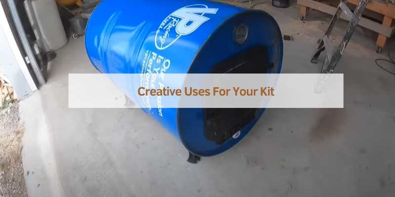 Creative Uses For Your Kit