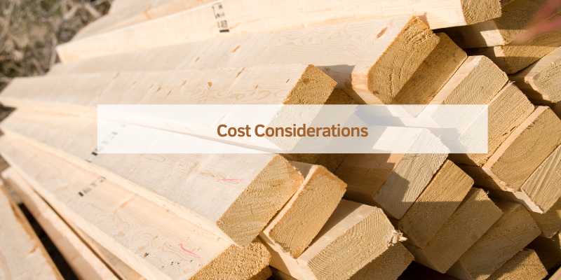 Cost Considerations