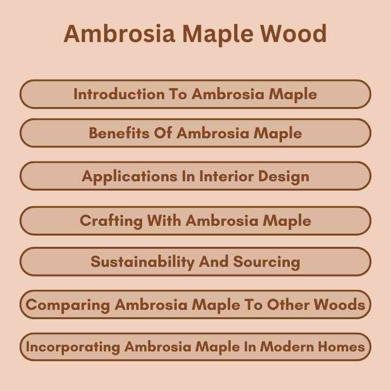 Ambrosia Maple Wood