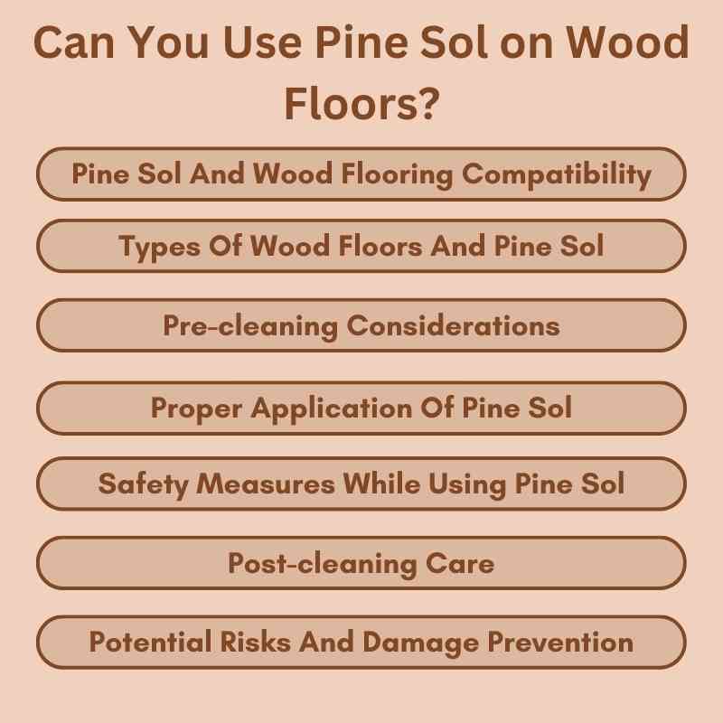 Can You Use Pine Sol on Wood Floors