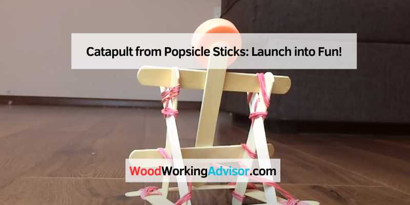 Catapult from Popsicle Sticks