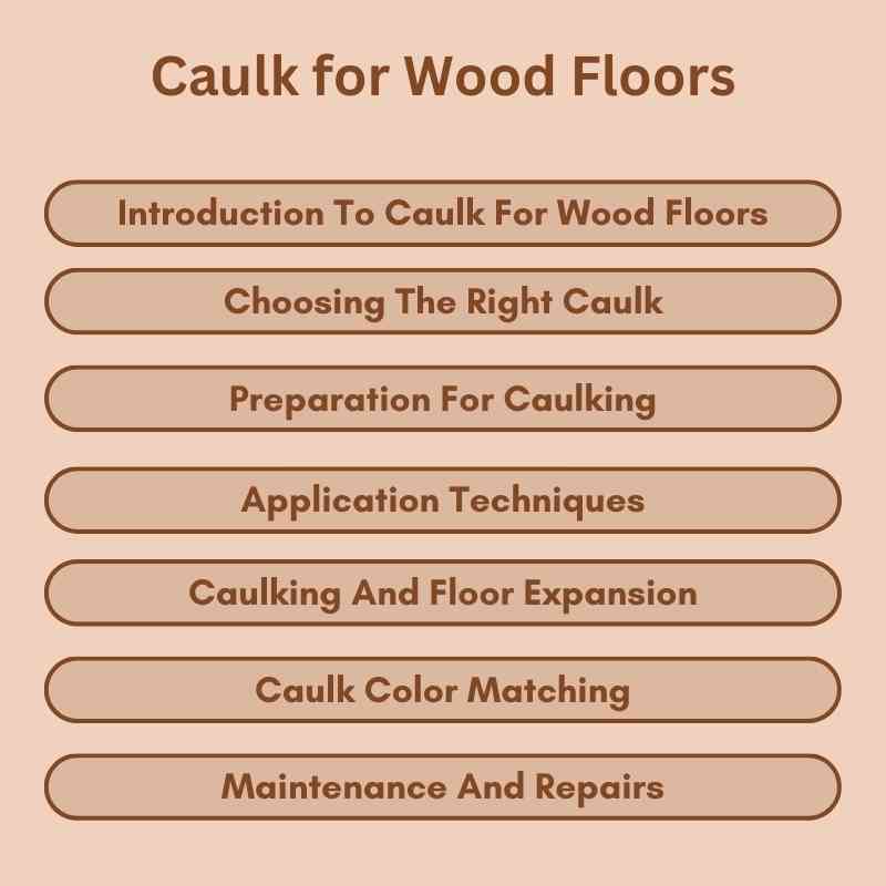 Caulk for Wood Floors