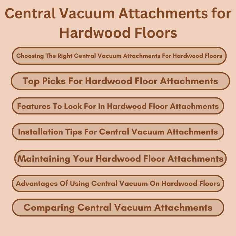 Central Vacuum Attachments for Hardwood Floors