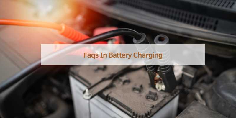 Faqs In Battery Charging