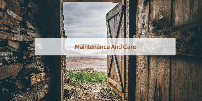 Maintenance And Care