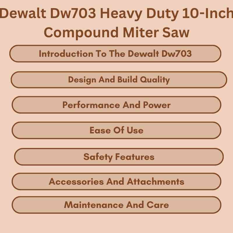 Dewalt Dw703 Heavy Duty 10-Inch Compound Miter Saw