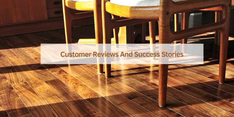 Customer Reviews And Success Stories