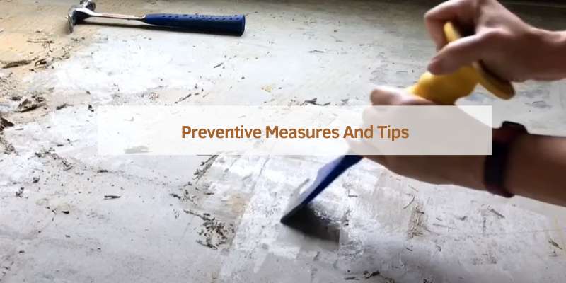 Preventive Measures And Tips