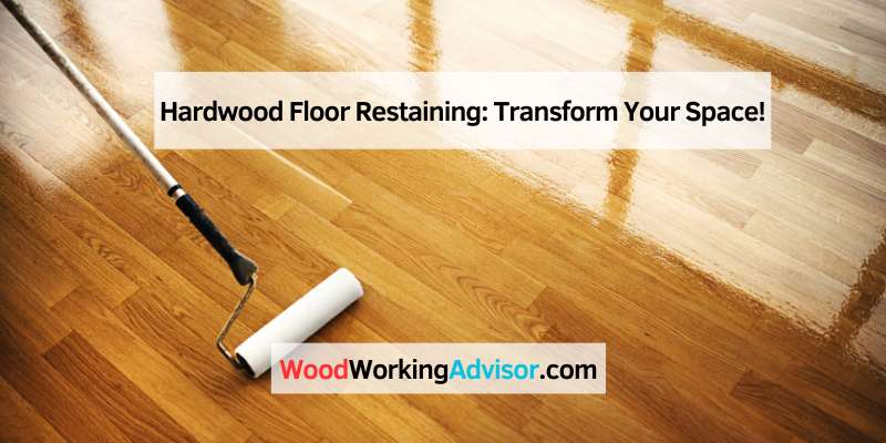 Hardwood Floor Restaining