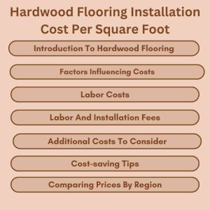 Hardwood Flooring Installation Cost Per Square Foot