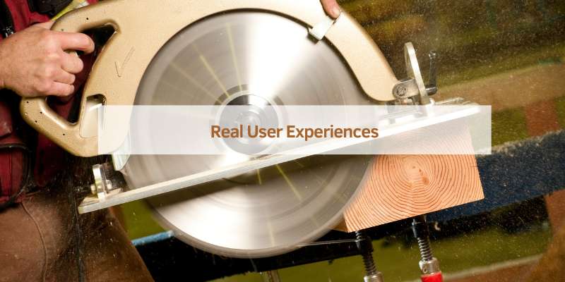 Real User Experiences