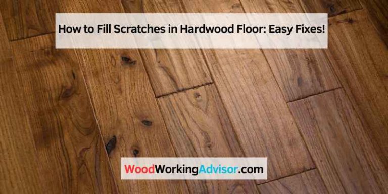 How to Fill Scratches in Hardwood Floor