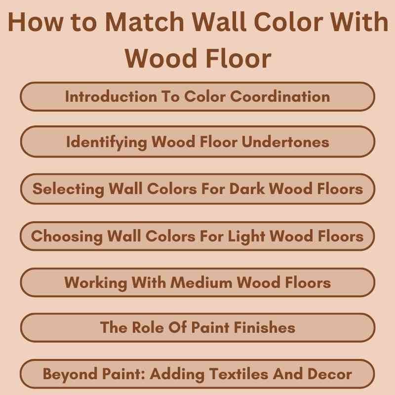 How to Match Wall Color With Wood Floor