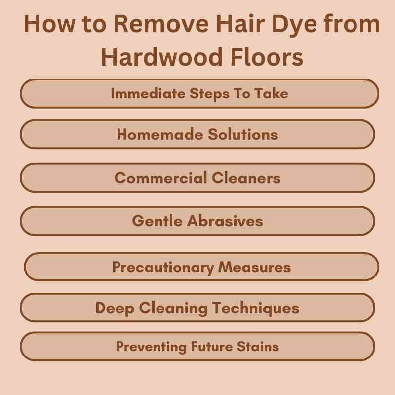 How to Remove Hair Dye from Hardwood Floors