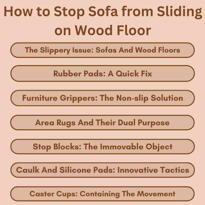 How to Stop Sofa from Sliding on Wood Floor