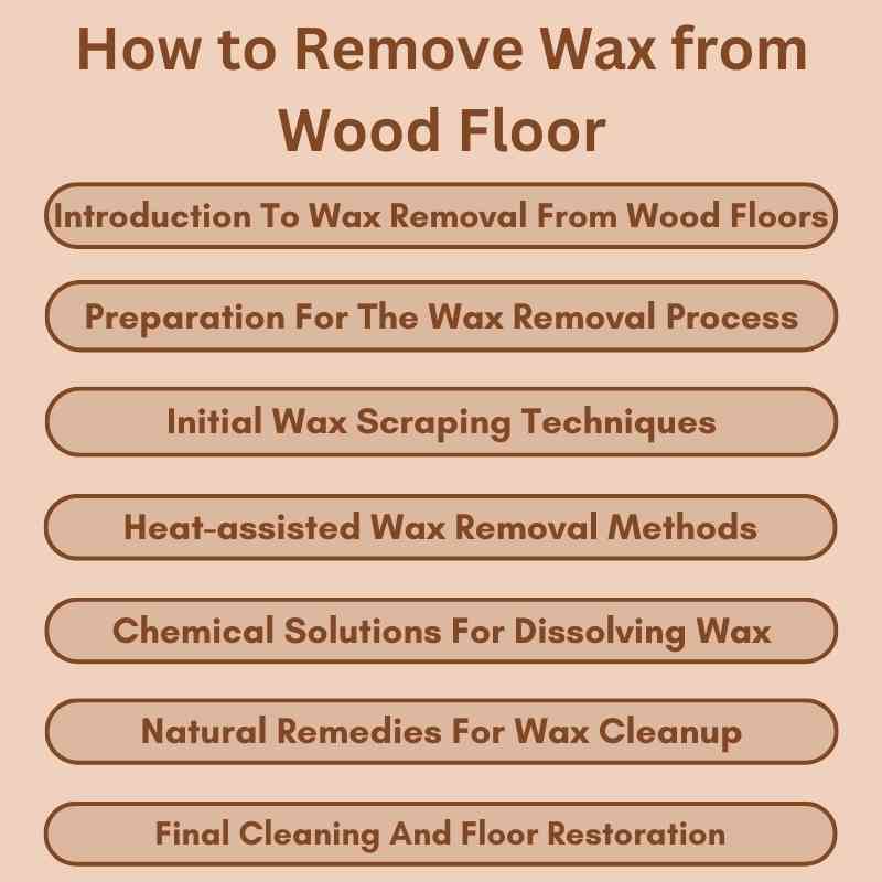 How to Remove Wax from Wood Floor