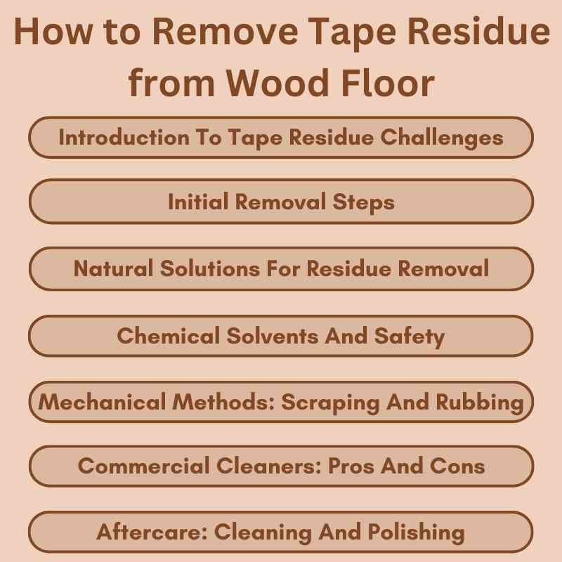 How to Remove Tape Residue from Wood Floor