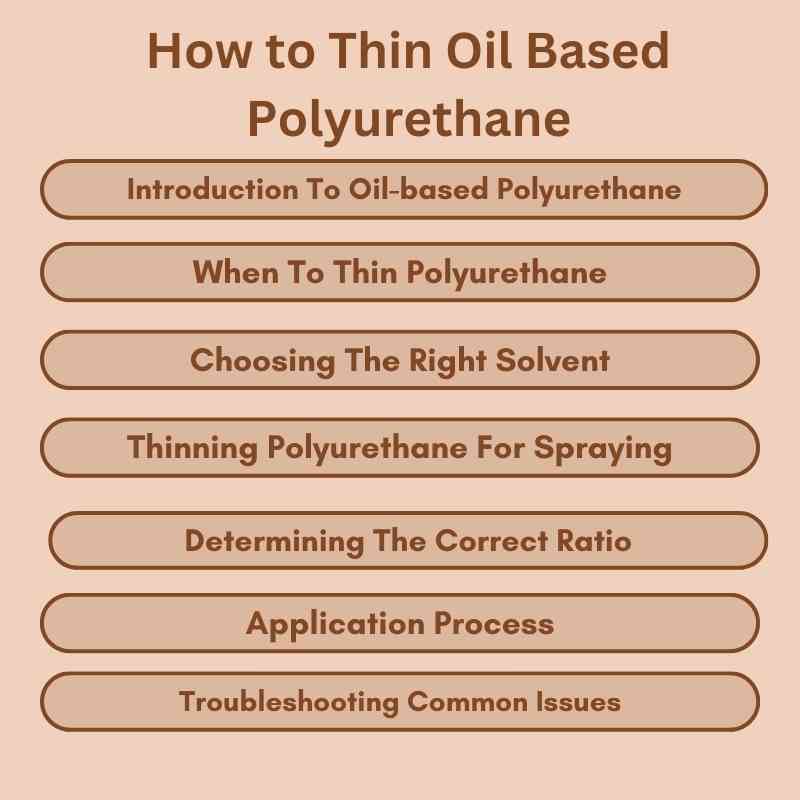 How to Thin Oil Based Polyurethane