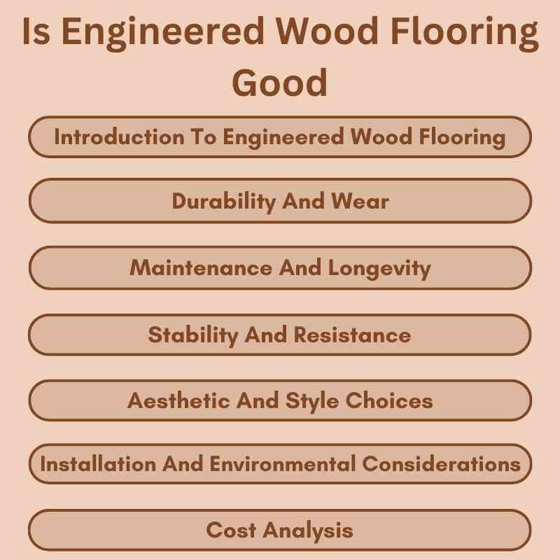 Is Engineered Wood Flooring Good