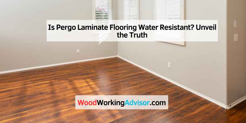 Is Pergo Laminate Flooring Water Resistant