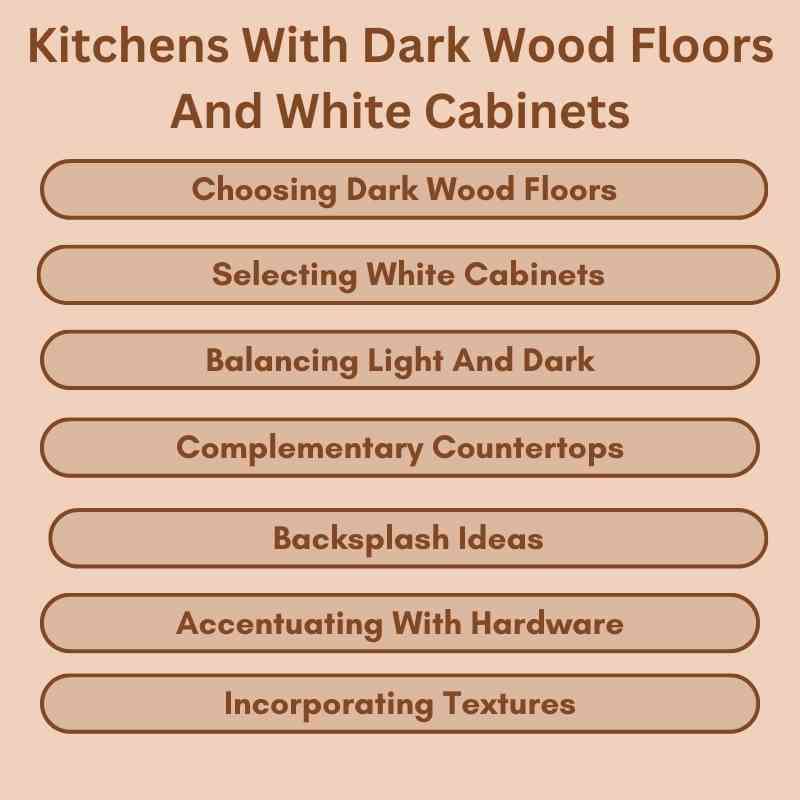 Kitchens With Dark Wood Floors And White Cabinets
