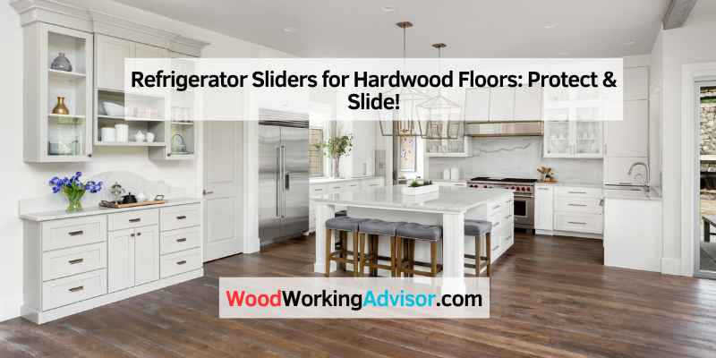 Refrigerator Sliders for Hardwood Floors