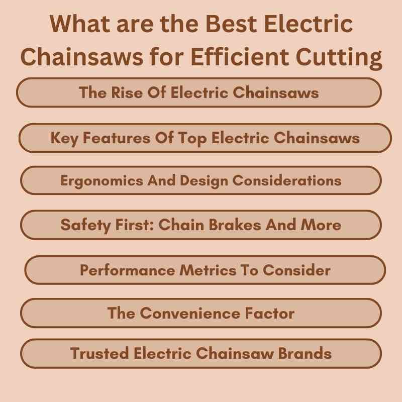 What are the Best Electric Chainsaws for Efficient Cutting