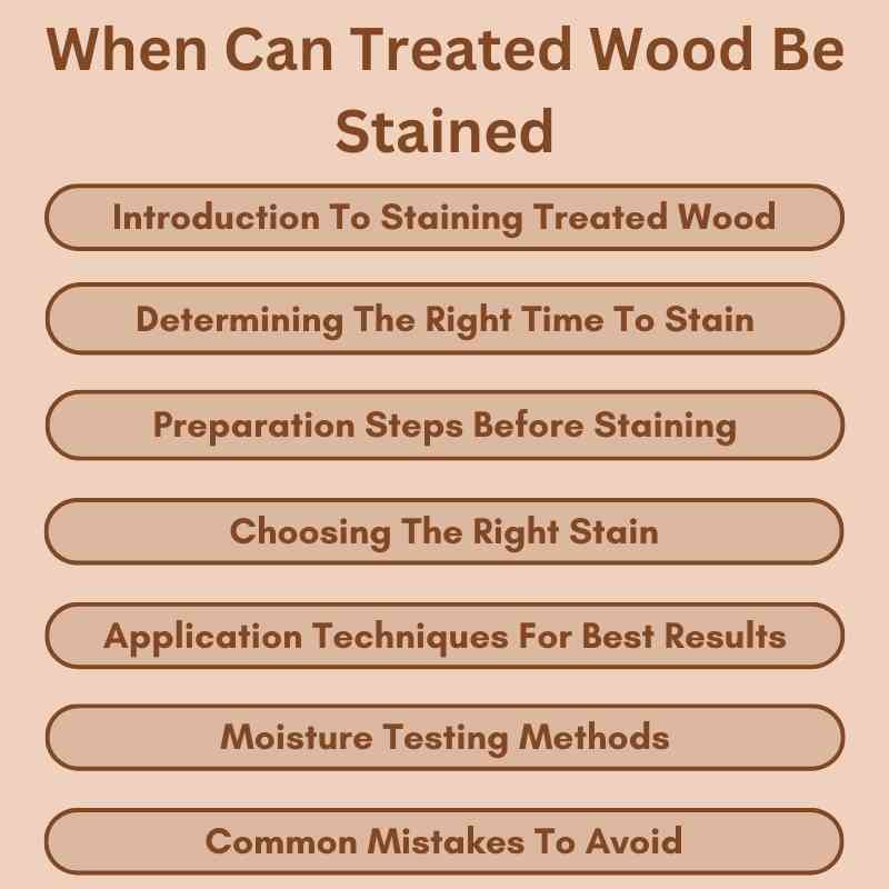 When Can Treated Wood Be Stained