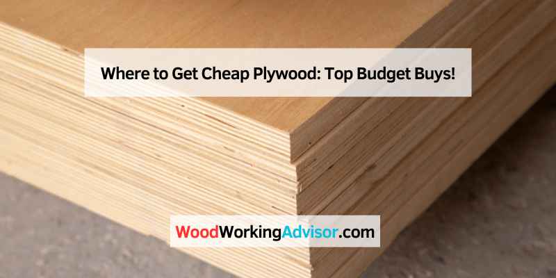 Where to Get Cheap Plywood