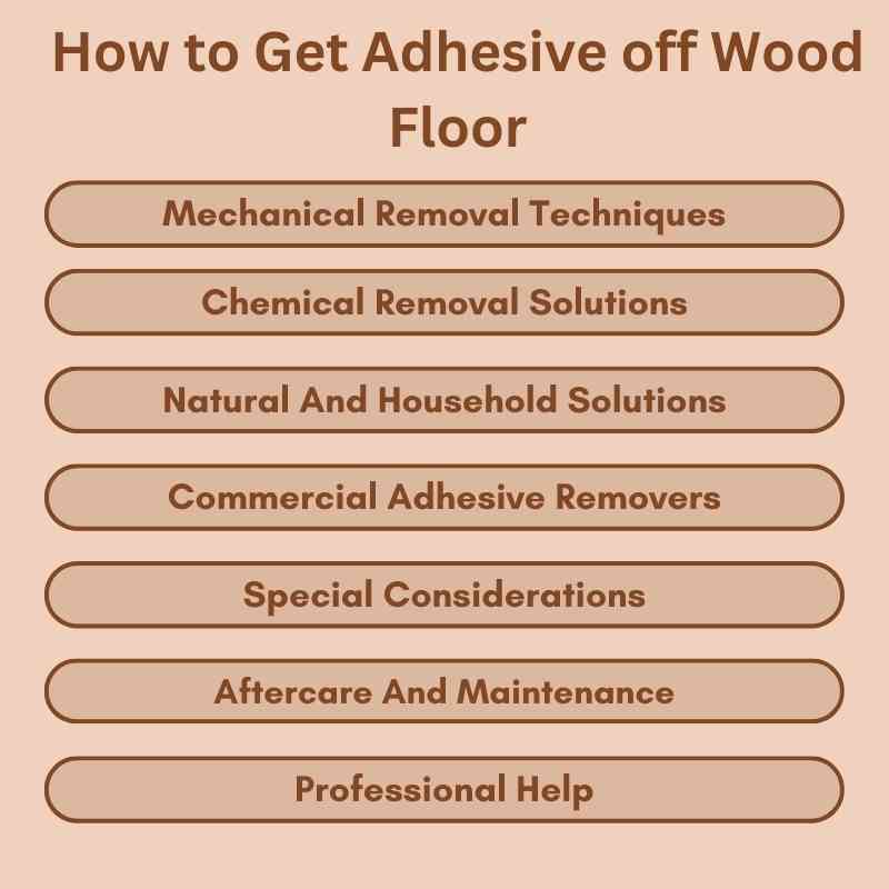 How to Get Adhesive off Wood Floor