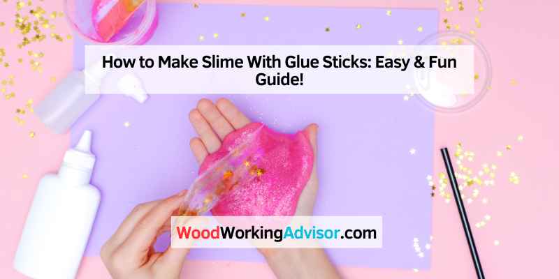 How to Make Slime With Glue Sticks