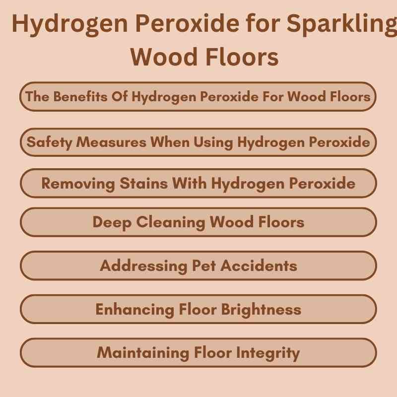 Hydrogen Peroxide for Sparkling Wood Floors