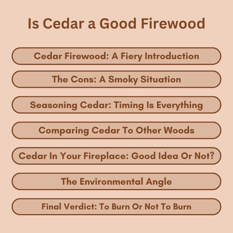 Is Cedar a Good Firewood