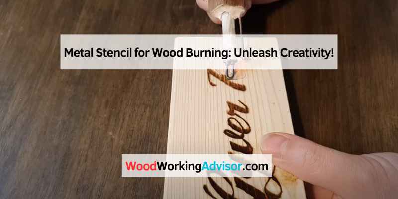 Metal Stencil for Wood Burning