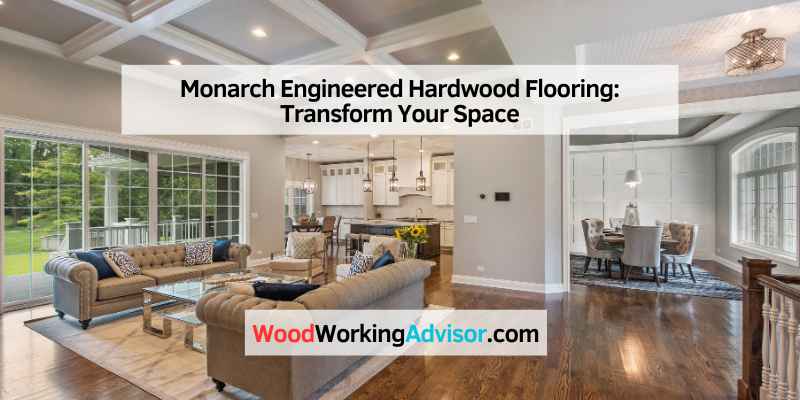 Monarch Engineered Hardwood Flooring