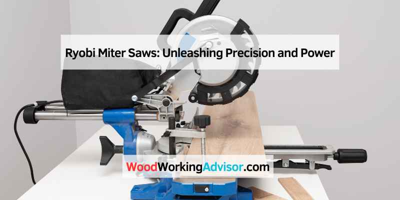 Ryobi Miter Saws