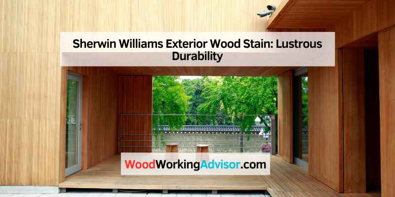 Sherwin Williams Exterior Wood Stain