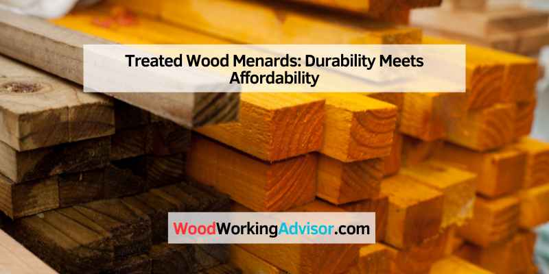 Treated Wood Menards