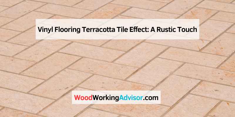 Vinyl Flooring Terracotta Tile Effect