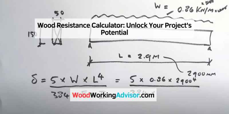 Wood Resistance Calculator