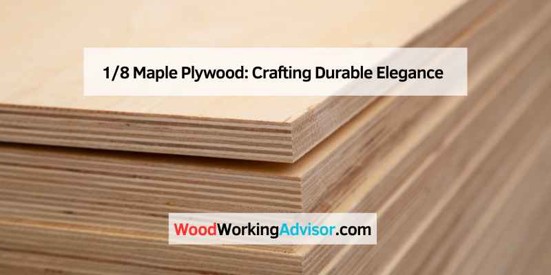 18 Maple Plywood