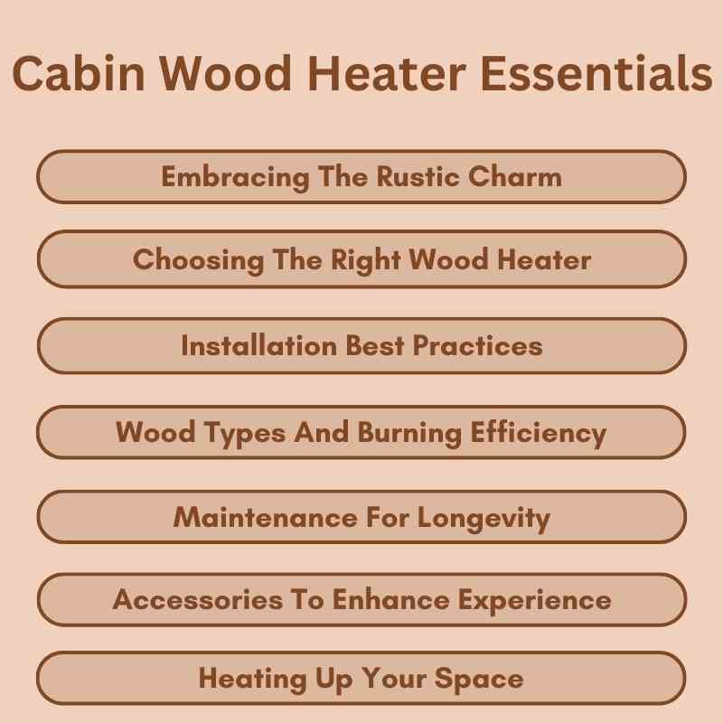 Cabin Wood Heater Essentials